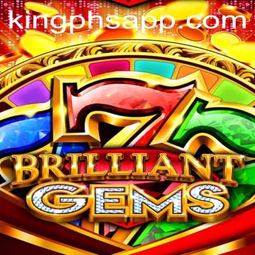 Discover the Enchanting World of BrilliantGems and the Strategy of KING.PH