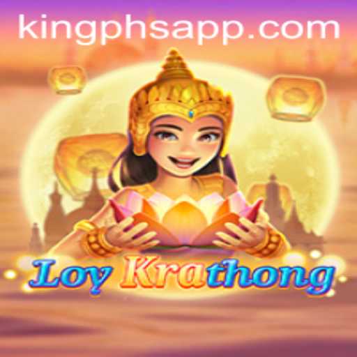 LoyKrathong: The Exciting Blend of Tradition and Strategy in KING.PH